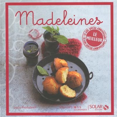 Madeleines : le meilleur