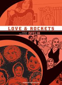 Love and rockets. Vol. 10. Ofelia