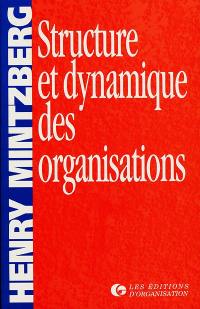 Structure et dynamique des organisations