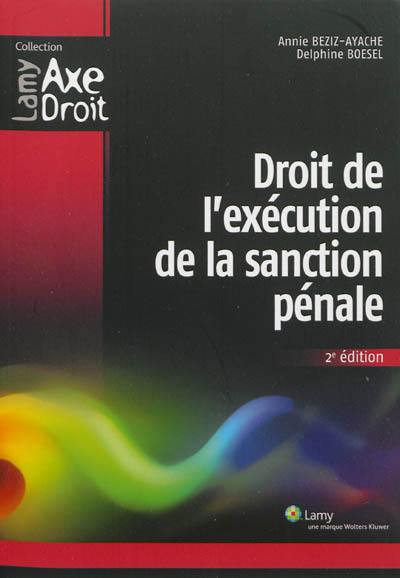 Droit de l'exécution de la sanction pénale