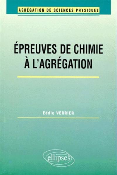 Epreuves de chimie à l'agrégation