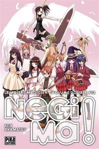 Le maître magicien Negima ! : volume double. Vol. 12