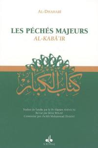 Les péchés majeurs. Al- kabâ'ir