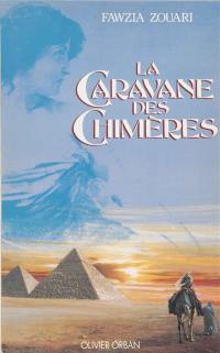 La Caravane des chimères