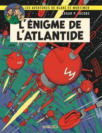 Les aventures de Blake et Mortimer. Vol. 7. L'énigme de l'Atlantide