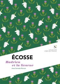 Ecosse : Hadrien et la licorne