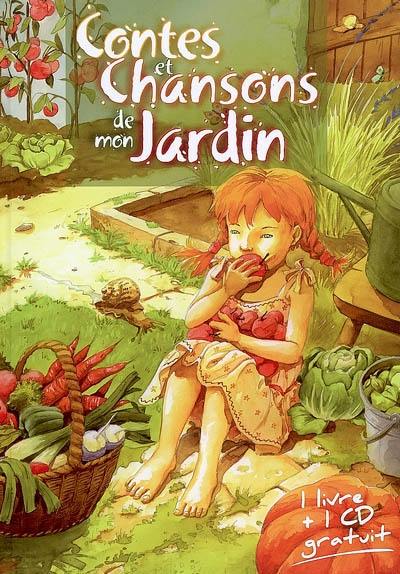 Contes et chansons de mon jardin