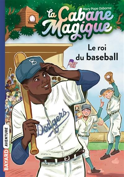 La cabane magique. Vol. 51. Le roi du baseball