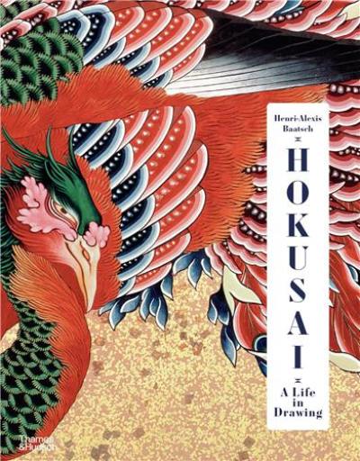 Hokusai A Life in Drawing (Deluxe Edition)