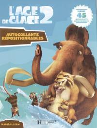 L'âge de glace 2 : livre autocollants repositionnables