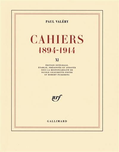 Cahiers : 1894-1914. Vol. 11. 1911-1912