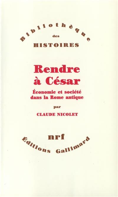 Rendre à César : économie et société dans la Rome antique