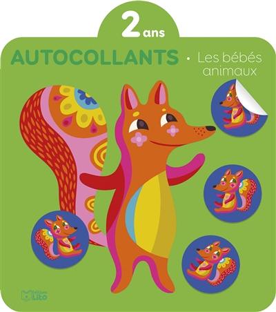 Les bébés animaux : la forêt : autocollants, 2 ans