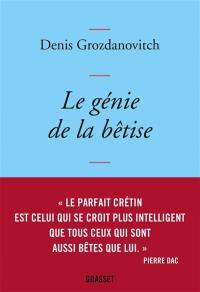 Le génie de la bêtise