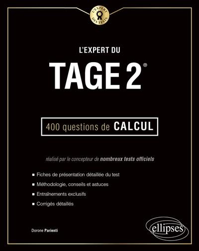 L'expert du Tage 2 : 400 questions de calcul