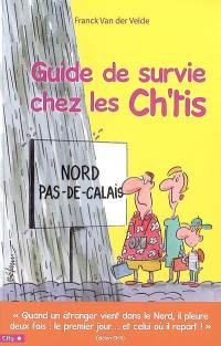 Guide de survie chez les Ch'tis