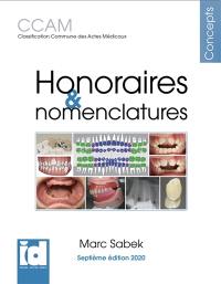 Honoraires & nomenclatures : CCAM classification commune des actes médicaux