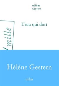 L'eau qui dort