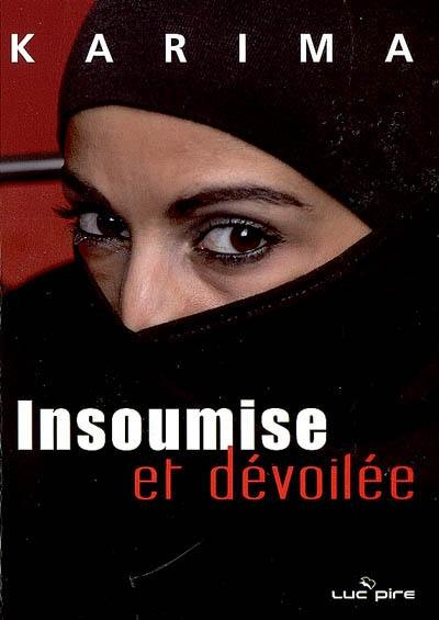 Insoumise et dévoilée