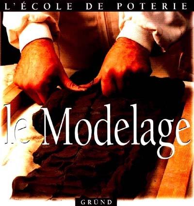 Le modelage