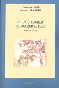 Le coutumier de Marmoutier : BnF latin 12.879