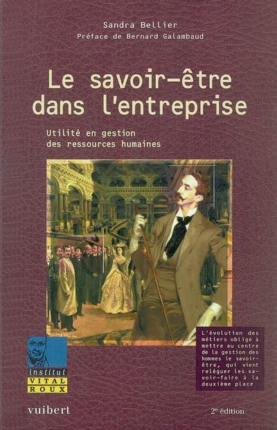 Le savoir-être dans l'entreprise