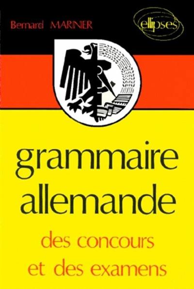 Grammaire allemande des concours et des examens