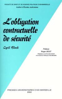 L'obligation contractuelle de sécurité