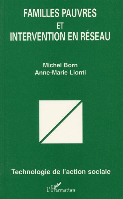 Familles pauvres et intervention en réseau