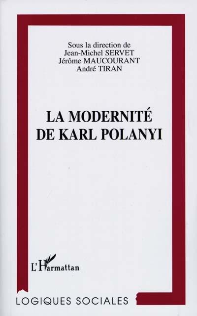 La modernité de Karl Polanyi