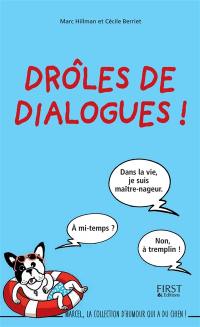 Drôles de dialogues !