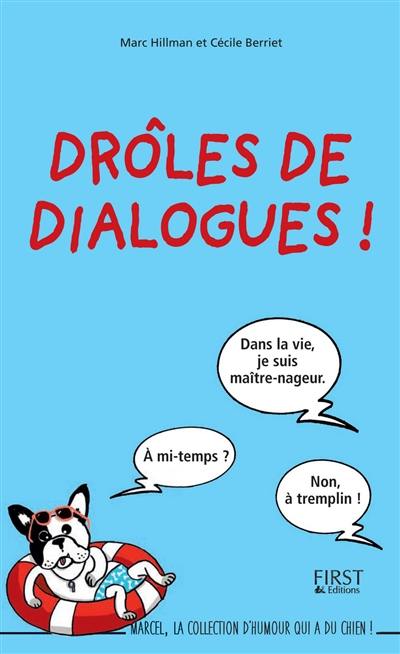 Drôles de dialogues !