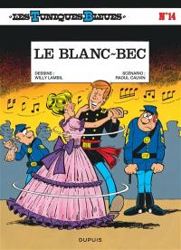 Les Tuniques bleues. Vol. 14. Le blanc-bec