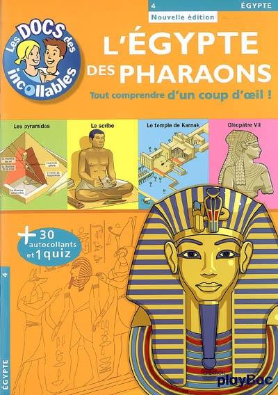 L'Egypte des pharaons