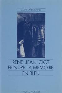 Peindre la mémoire en bleu