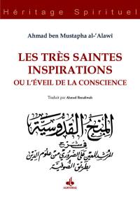 Les très saintes inspirations ou L'éveil de la conscience. Al- Minah al-Quddusiyya