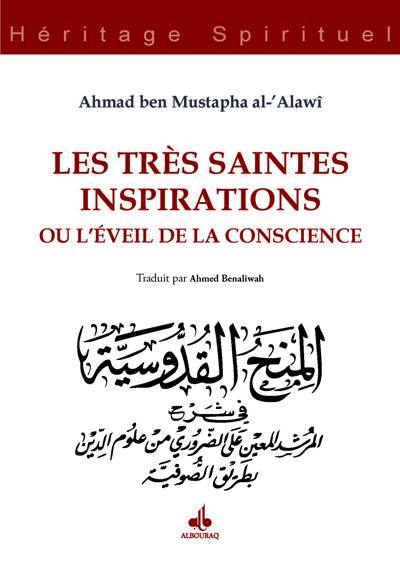 Les très saintes inspirations ou L'éveil de la conscience. Al- Minah al-Quddusiyya