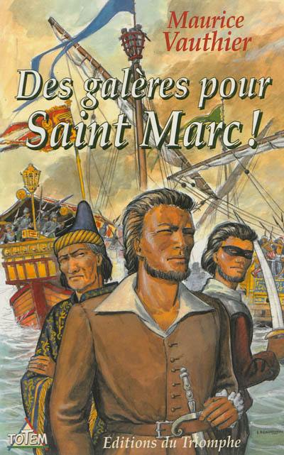 Des galères pour Saint Marc !