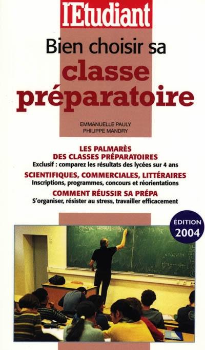 Bien choisir sa classe préparatoire