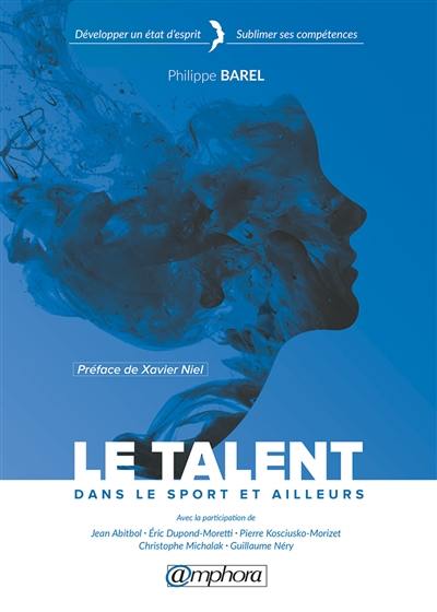 Le talent : dans le sport et ailleurs