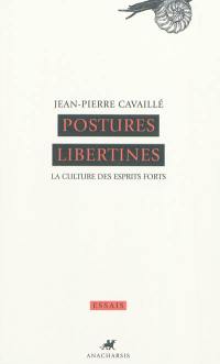 Postures libertines : la culture des esprits forts