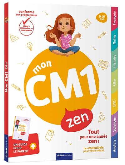 Mon CM1 zen, 9-10 ans