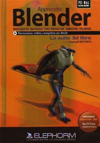 Apprendre Blender 3D : le logiciel 3D Opensource