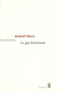 Le gai ecclésiaste : regards sur l'art