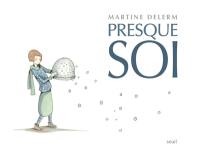 Presque soi