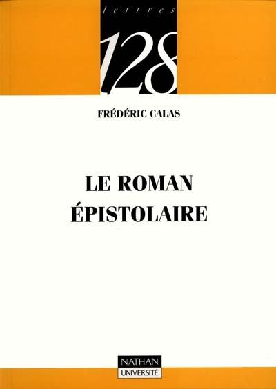 Le roman épistolaire