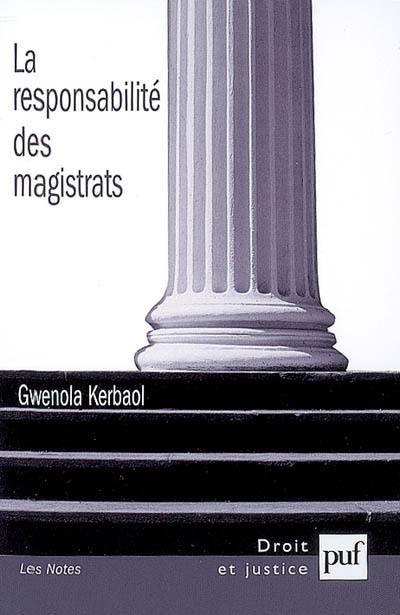 La responsabilité des magistrats