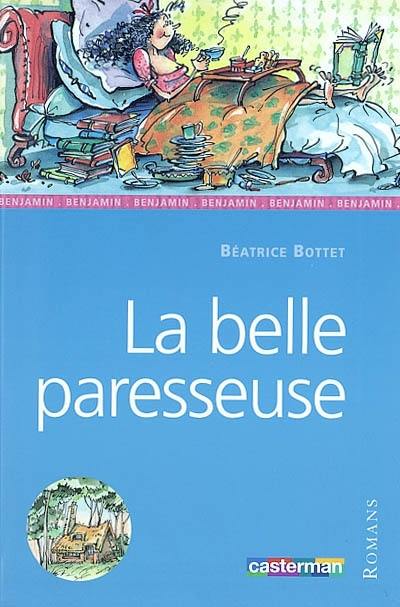 La belle paresseuse