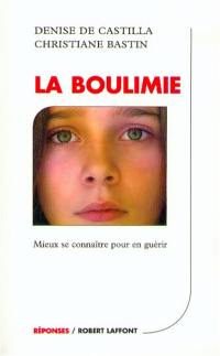 La Boulimie : mieux se connaître pour en guérir