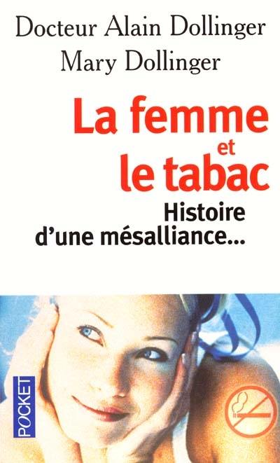 La femme et le tabac : histoires d'une mésalliance